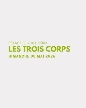Couverture séance yoga nidra: les trois corps